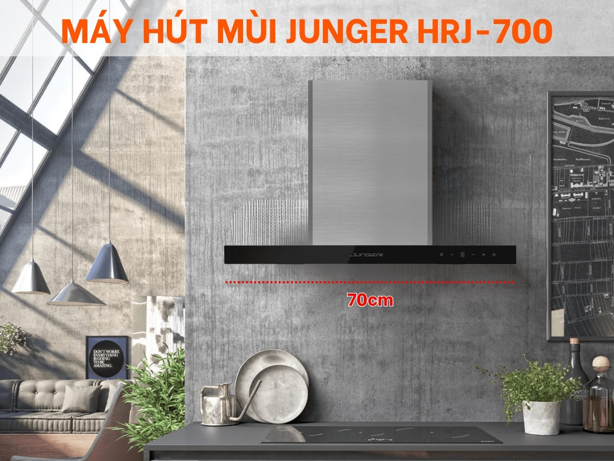 Máy hút mùi Junger HRJ-700