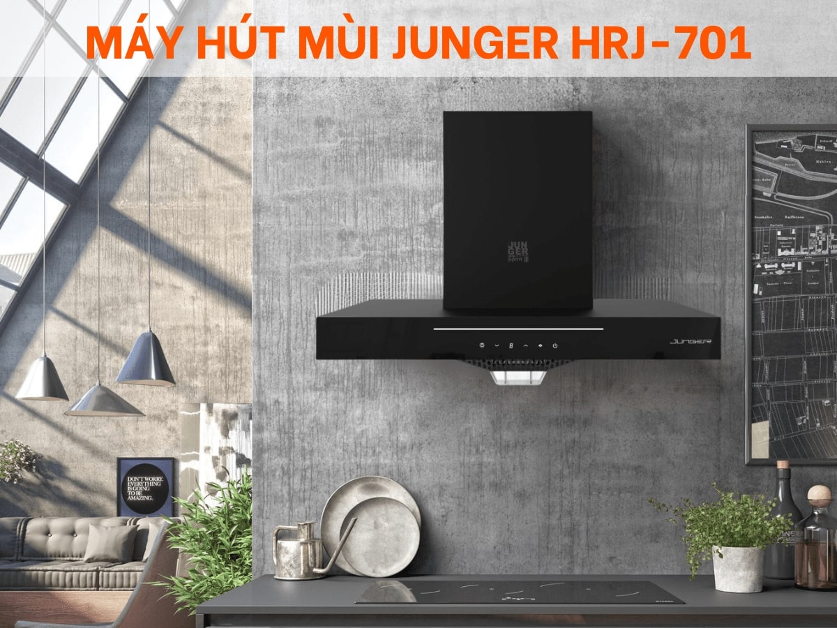 Máy hút mùi Junger HRJ-701